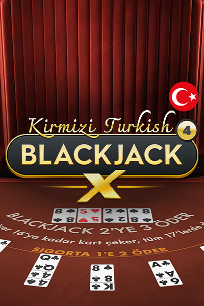 Kirmizi Turkish BlackjackX 4
