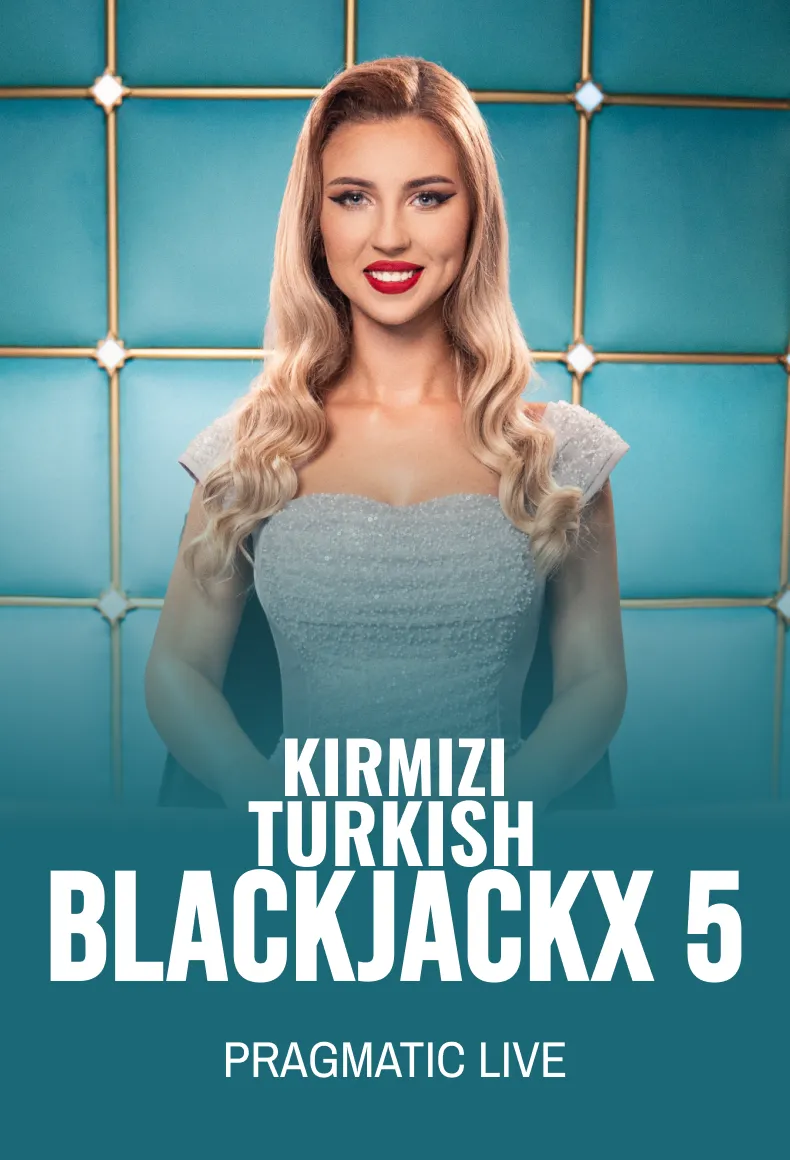 Kirmizi Turkish BlackjackX 5