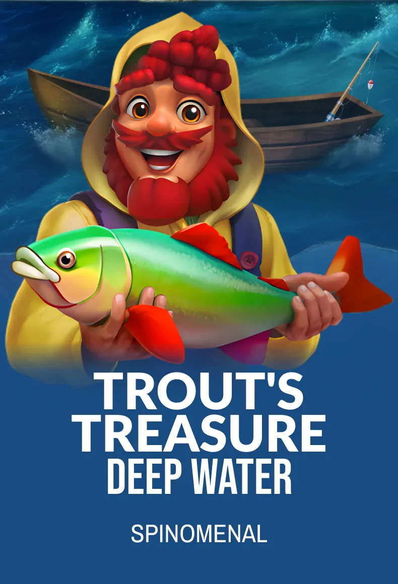 Trout's Treasure - Deep Water