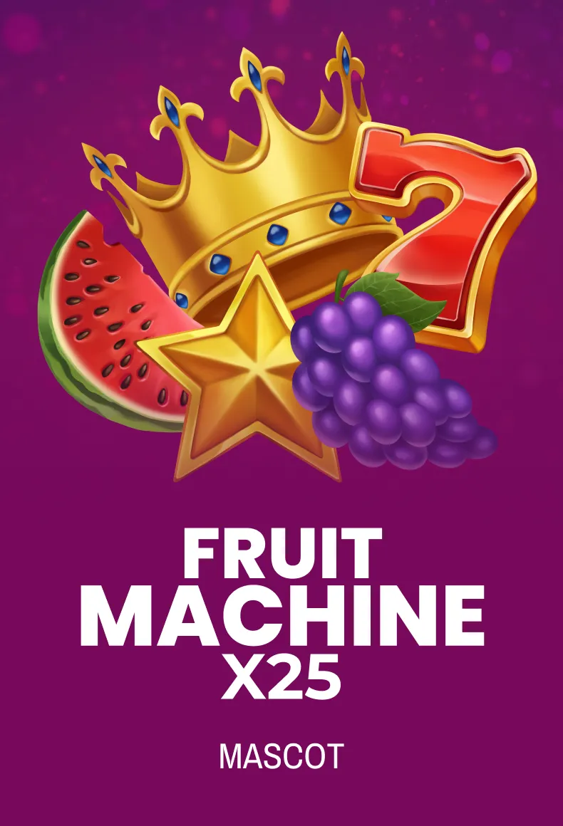 Fruit Machine x25