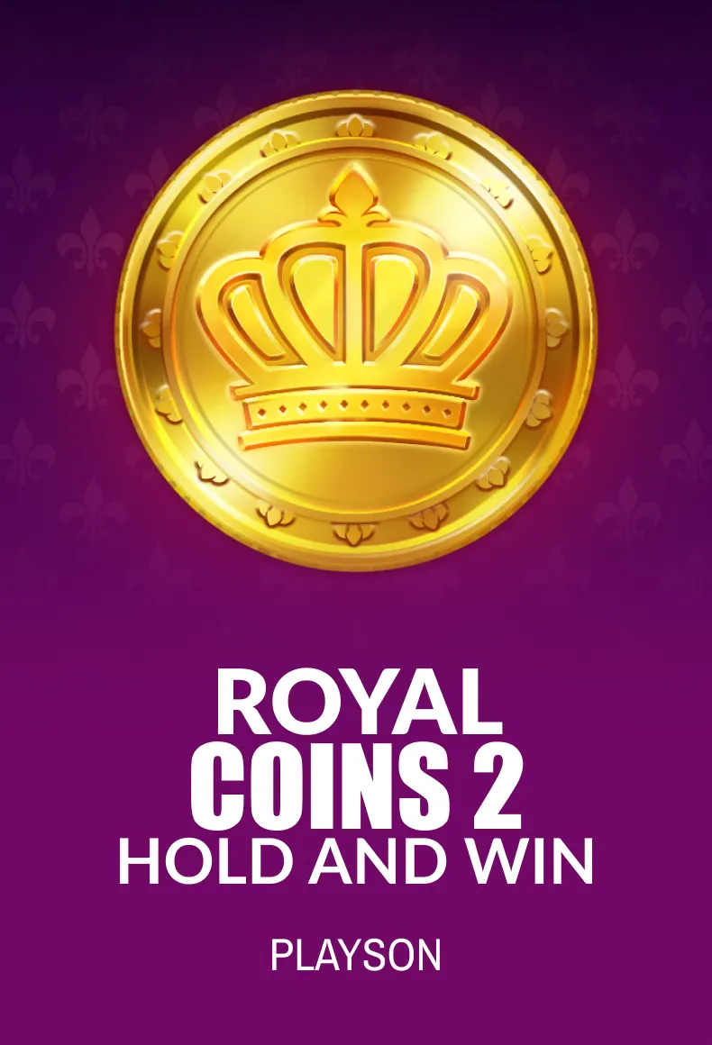 Royal Coins 2: Hold and Win