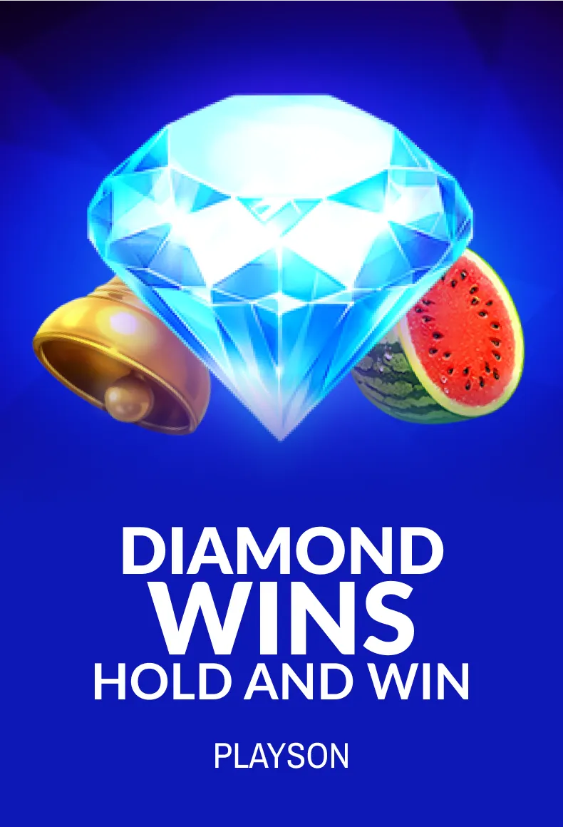 Diamond Wins Hold and Win