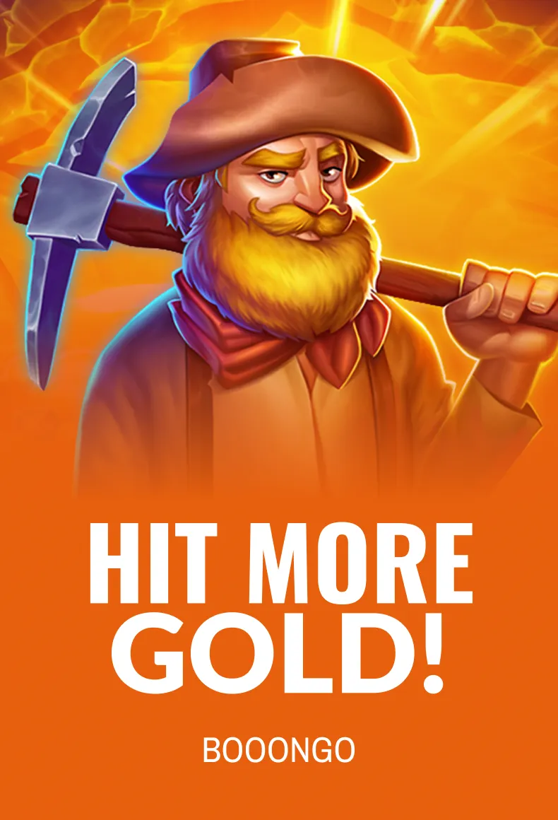 Hit more Gold!