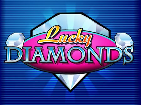 Lucky Diamonds Lucky Diamonds