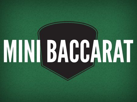 Mini Baccarat Mini Baccarat