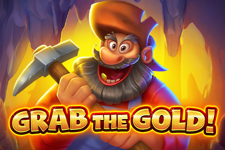 Grab the Gold! Grab the Gold!