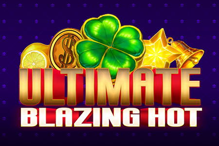 Ultimate Blazing Hot Ultimate Blazing Hot