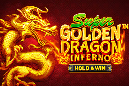 Super Golden Dragon Inferno Super Golden Dragon Inferno