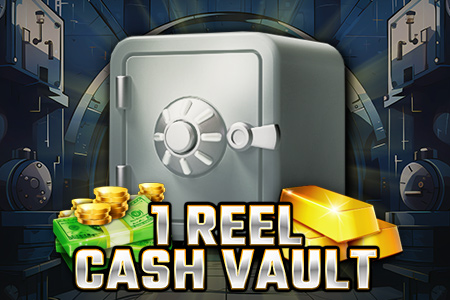 1 Reel - Cash Vault 1 Reel - Cash Vault