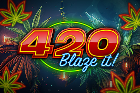 420 Blaze It 420 Blaze It