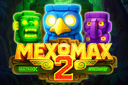 MexoMax 2 WildEnergy™ MultiMax™ MexoMax 2 WildEnergy™ MultiMax™