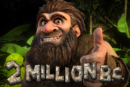 2 Million B.C. 2 Million B.C.