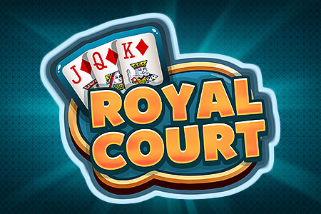 ROYAL COURT ROYAL COURT