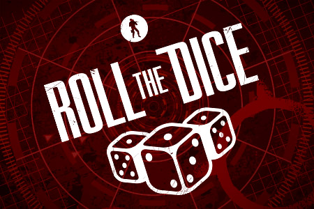 Roll The Dice Roll The Dice