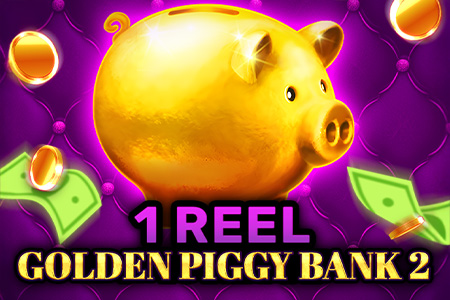 1 Reel - Golden Piggy Bank 2 1 Reel - Golden Piggy Bank 2