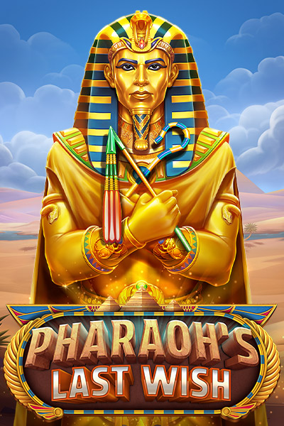 Pharaoh's Last Wish