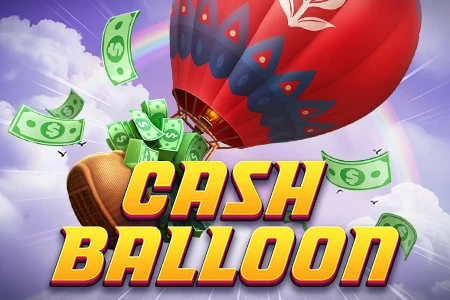 Cash Balloon Cash Balloon