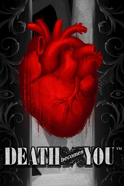 Death Becomes You
