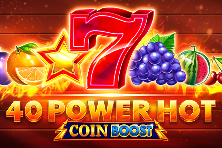 40 Power Hot Coin Boost