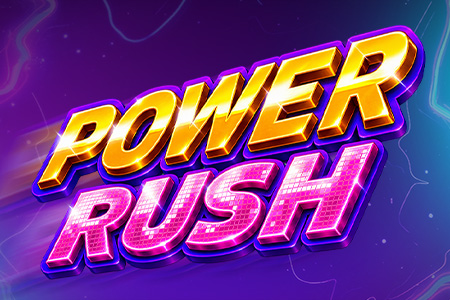 Power Rush