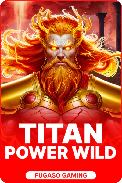 Titan Power Wild Titan Power Wild
