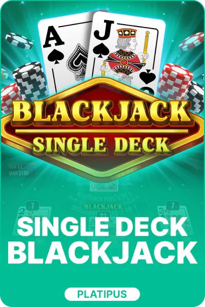 Single Deck Blackjack Single Deck Blackjack