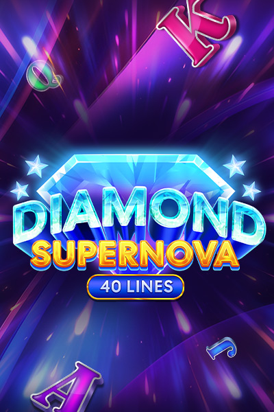 Diamond Supernova 40