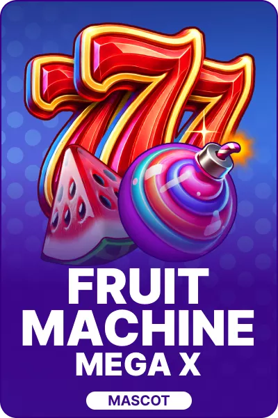 FRUIT MACHINE: MEGA X