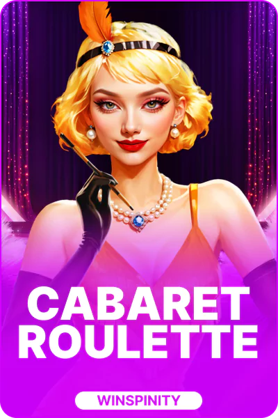 Cabaret Roulette Cabaret Roulette
