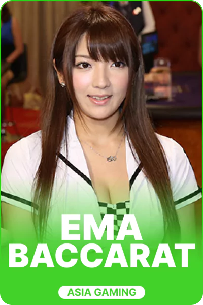 EMA Baccarat EMA Baccarat