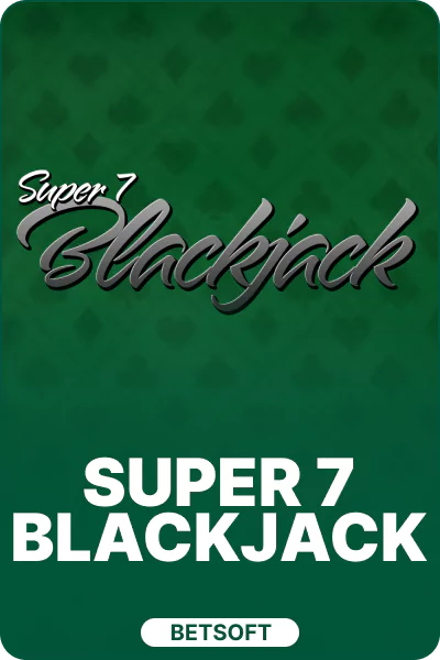 Super 7 Blackjack Super 7 Blackjack