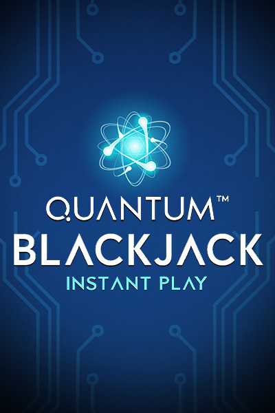 Quantum Blackjack Instant Play