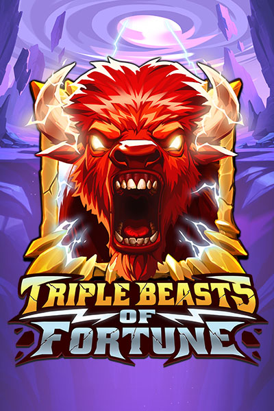 Triple Beasts of Fortune