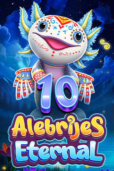10 Alebrijes Eternal