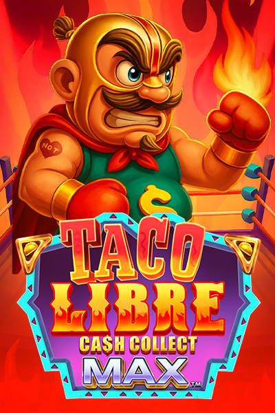 Taco Libre: Cash Collect Max™