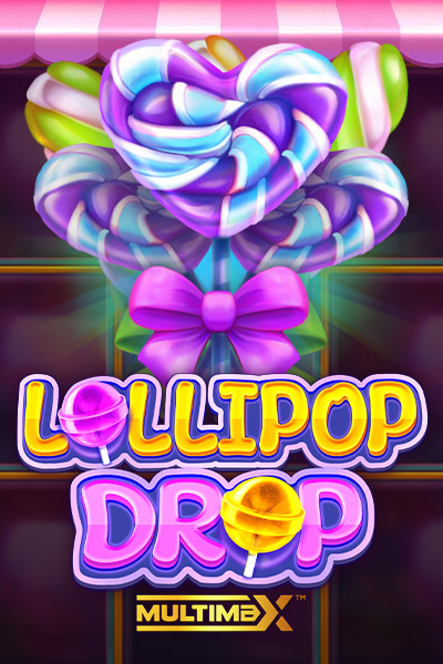 Lollipop Drop MultiMax™ Lollipop Drop MultiMax™