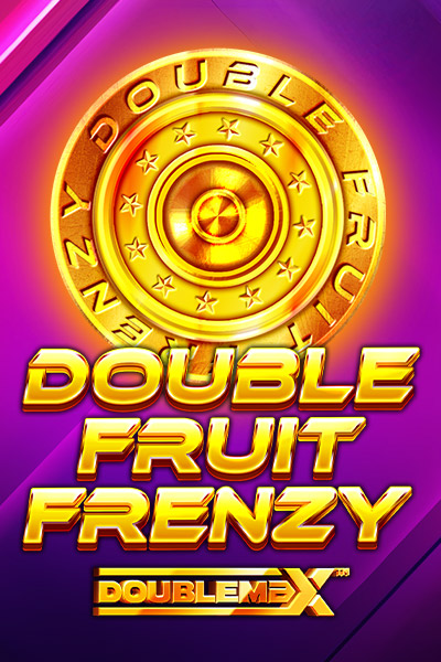 Double Fruit Frenzy DoubleMax™ Double Fruit Frenzy DoubleMax™