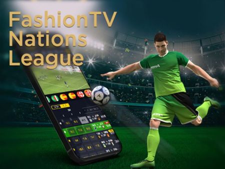 Fashion TV Nations League Fashion TV Nations League