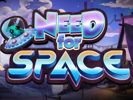 Need For Space Need For Space
