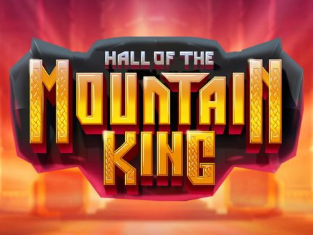 Hall of the Mountain King Hall of the Mountain King