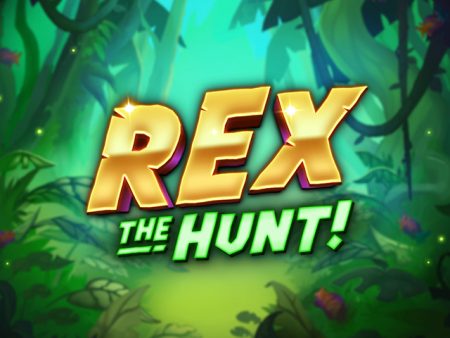 Rex the Hunt! Rex the Hunt!
