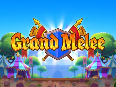 Grand Melee Grand Melee