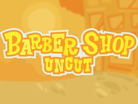 Barbershop: Uncut Barbershop: Uncut