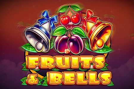 Fruits and Bells Fruits and Bells
