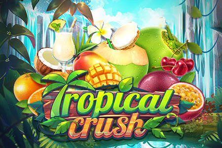 Tropical Crush Tropical Crush