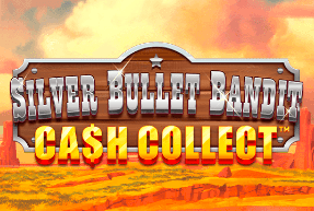 Silver Bullet Bandit: Cash Collect Silver Bullet Bandit: Cash Collect