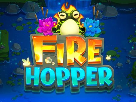 Fire Hopper Fire Hopper