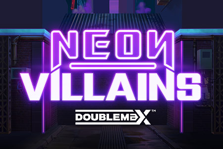 Neon Villains Doublemax