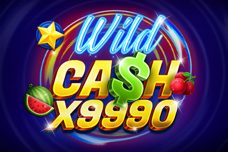 Wild Cash x9990 Wild Cash x9990