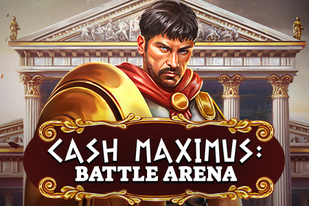 Cash Maximus: Battle Arena Cash Maximus: Battle Arena